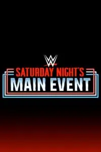 WWE Saturday Nights Main Event (6th September) 2026 {Hindi-English} Full WWE Show