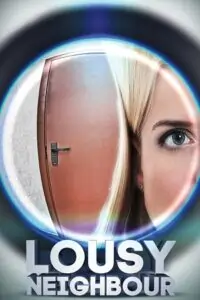 Lousy Neighbour (2015) BluRay Dual Audio {Hindi-English} 480p | 720p | 1080p