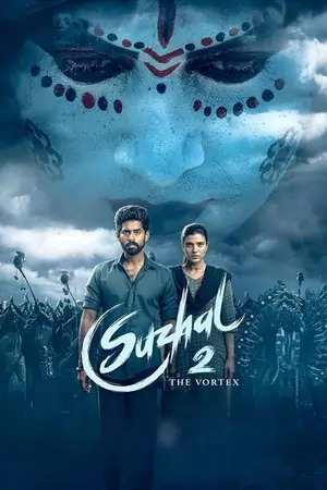 Suzhal – The Vortex (Season 2) WEB-DL [Hindi (ORG 5.1)  Tamil] 1080p | 720p | 480p