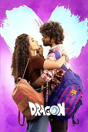 Dragon (2025) ORG. 5.1 [Hindi + Tamil] WEB-DL 480p | 720p | 1080p