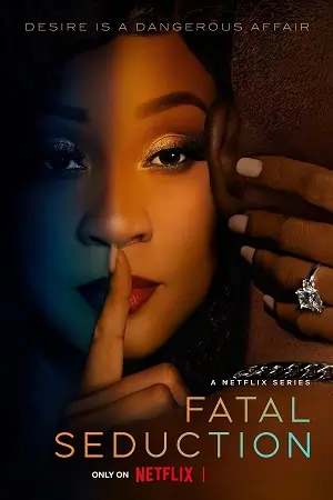 Fatal Seduction – 2 (2025) Dual Audio {Hindi-English} Web Series 480p | 720p | 1080p