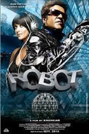 Robot (2010) Hindi Full Movie 480p | 720p | 1080p