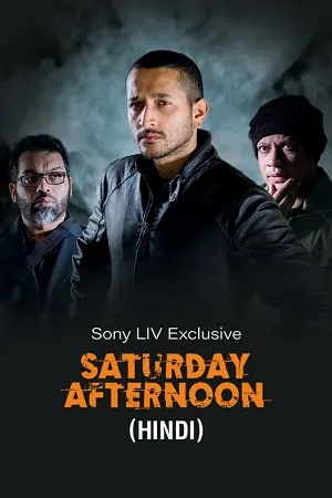 Saturday Afternoon (2023) Dual Audio [Hindi ORG. + Bengali] WEB-DL 480p | 720p | 1080p