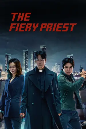 The Fiery Priest aka Yeolhyeolsaje (Season 1) Hindi Dubbed Complete K-Drama Series 480p | 720p WEB-DL