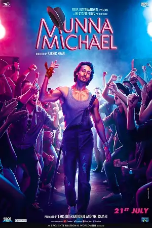 Munna Michael (2014) Hindi Full Movie 480p | 720p | 1080p
