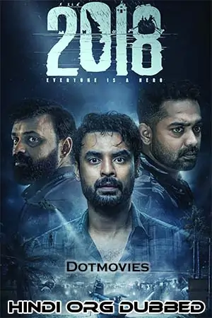 2018: Everyone Is A Hero (2023) Dual Audio [Hindi ORG + Malayalam] WeB-DL