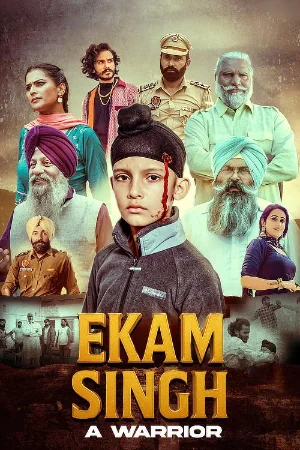 Ekam Singh A Warrior (2025) 4K AMZN.WEB-DL Punjabi