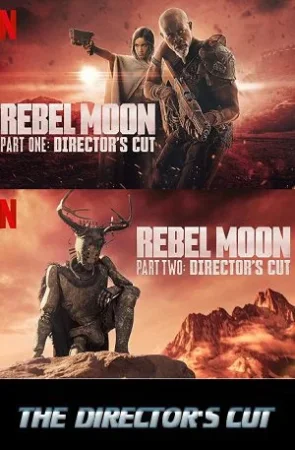 Zack Snyder – Rebel Moon (2024 – Part 1 & 2) The Director’s Cut Dual Audio {Hindi-English} 480p | 720p | 1080p