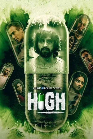 High (Season 1) Hindi Complete Web Series 480p | 720p | 1080p