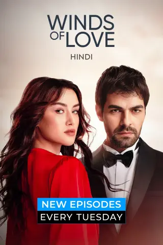 Winds Of Love (Season 1) [Episode 120 Added] Complete Hindi Dubbed (ORG) Amazon WEB Series 720p | 1080p