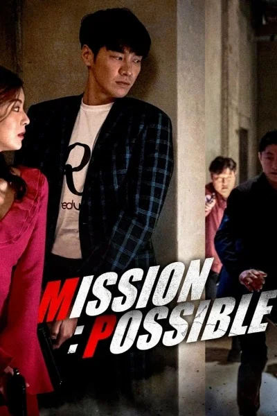 Mission Possible (2021) WEB-DL Dual Audio [Hindi ORG. + Korean] Full Movie