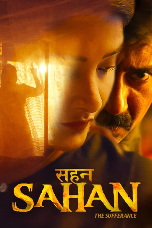 Sahan – The Sufferance (2026) WEB-DL {Hindi DD2.0} Full Movie 480p | 720p | 1080p